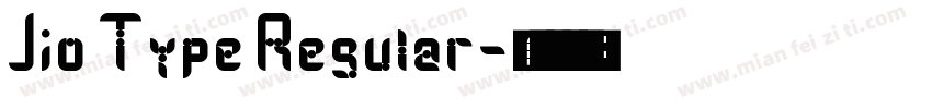 Jio Type Regular字体转换